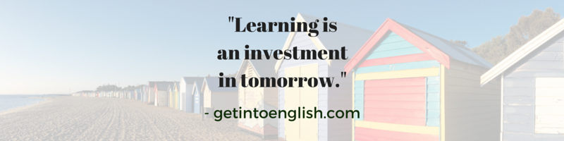 Learning is an investment in tomorrow.-